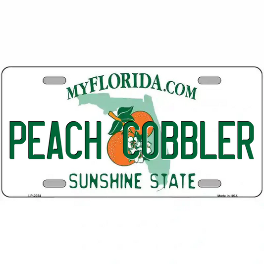 Peach Cobbler Florida Metal Sign