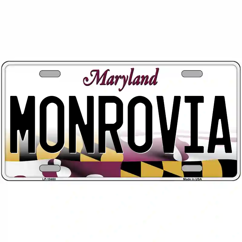 Monrovia Maryland Metal Sign