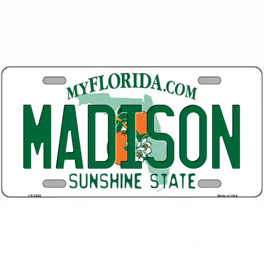 Madison Florida Metal Sign