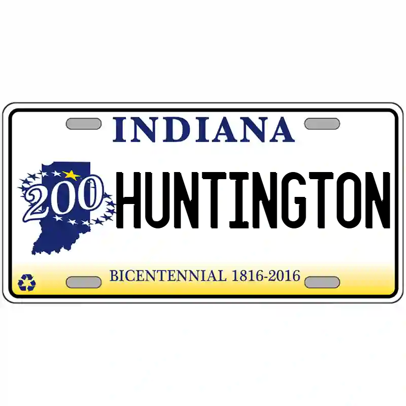 Huntington Indiana Bicentennial Metal Sign