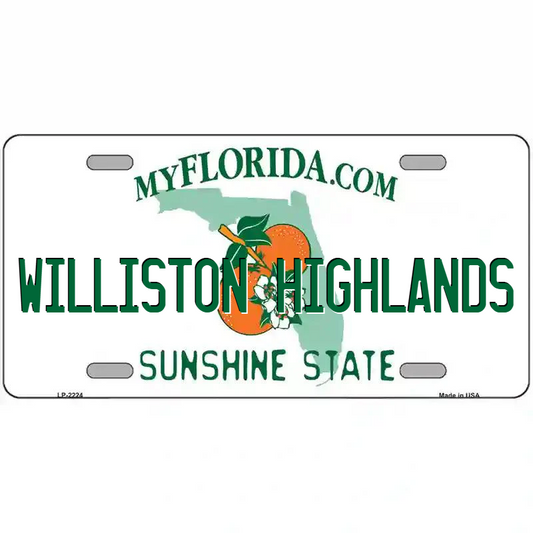 Williston Highlands Florida Metal Sign