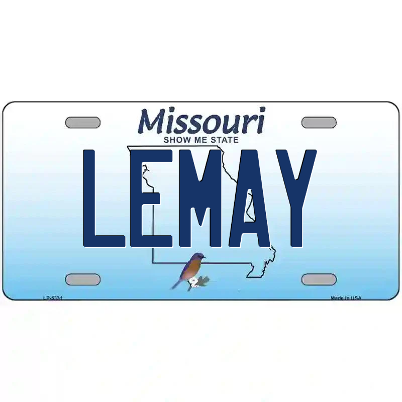 Lemay Missouri Metal Sign