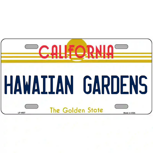 Hawaiian Gardens California Metal Sign
