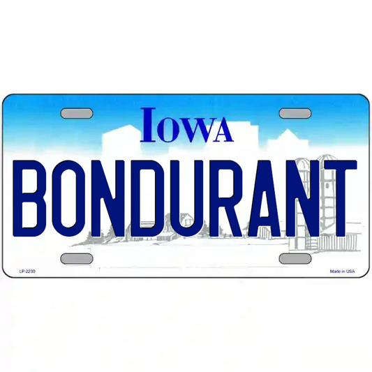 Bondurant Iowa Metal Sign