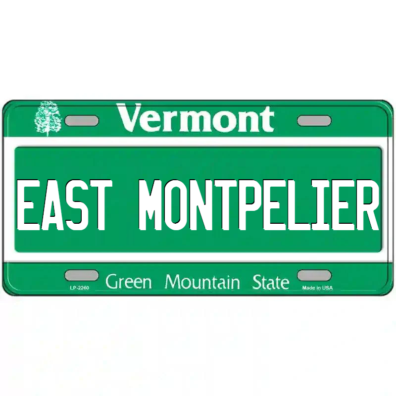 East Montpelier Vermont Metal Sign