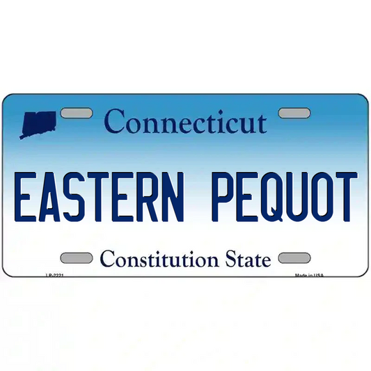 Eastern Pequot Connecticut Metal Sign