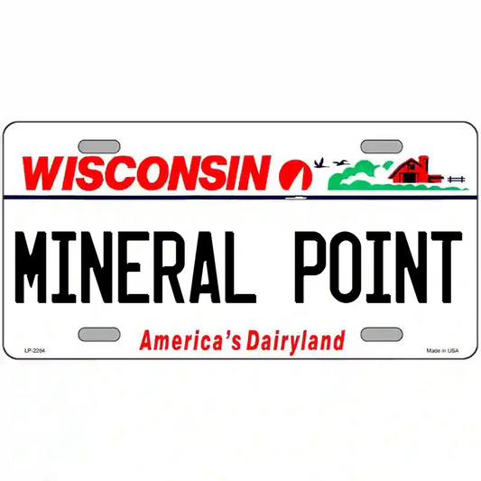 Mineral Point Wisconsin Metal Sign