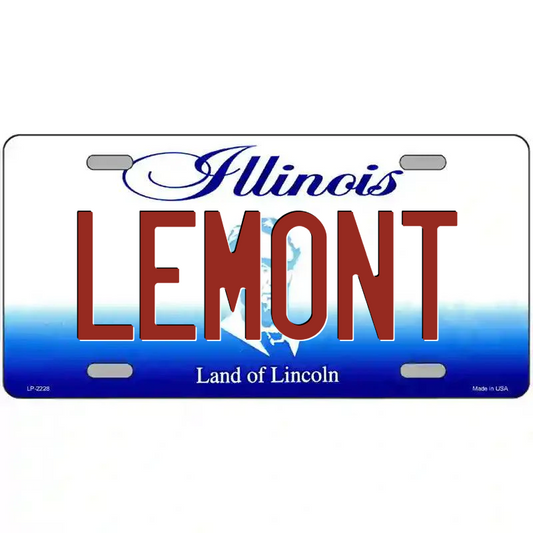 Lemont Illinois Metal Sign