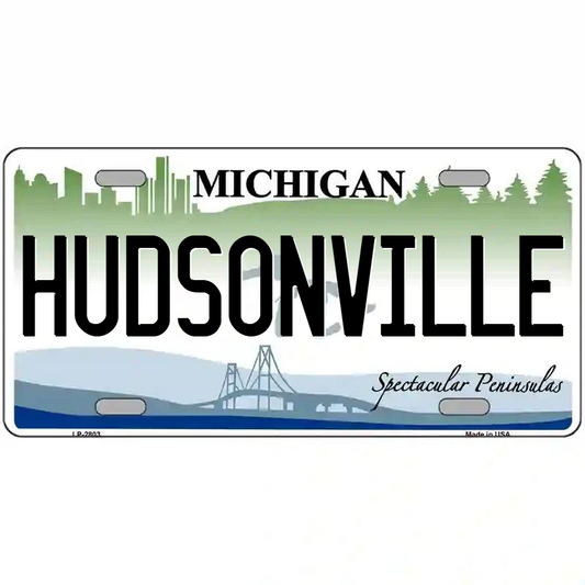 Hudsonville Michigan Metal Sign