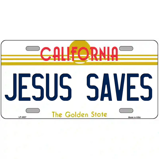 Jesus Saves California Metal Sign