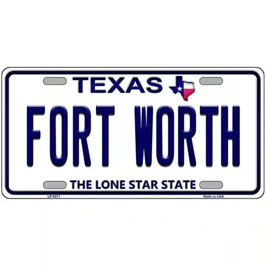 Fort Worth Texas Metal Sign