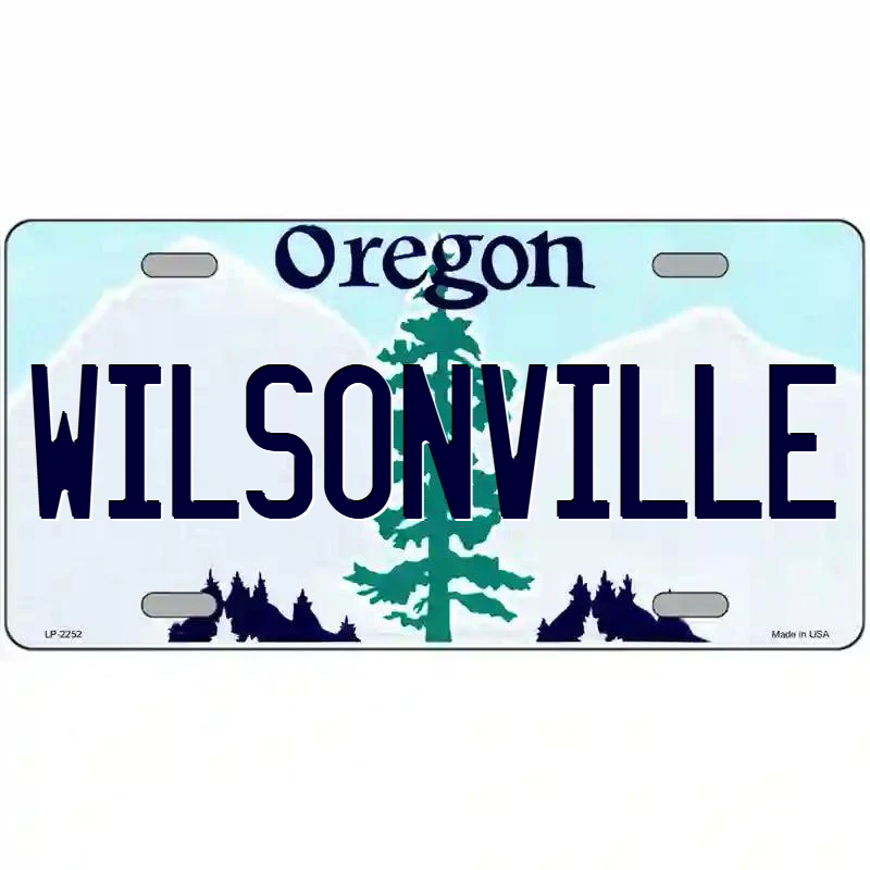 Wilsonville Oregon Metal Sign