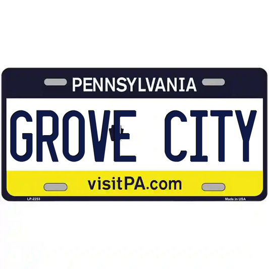 Grove City Pennsylvania Metal Sign