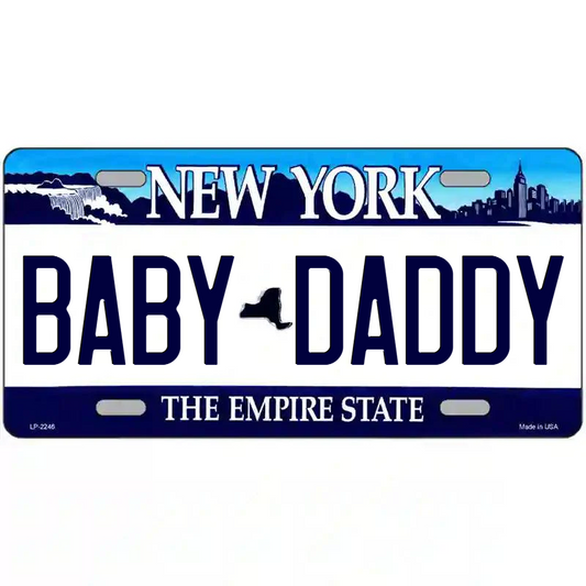 Baby Daddy New York Blue Metal Sign