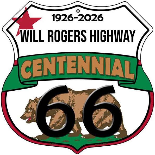 Will Rogers Highway California  Route 66 Centennial Highway Shield Met