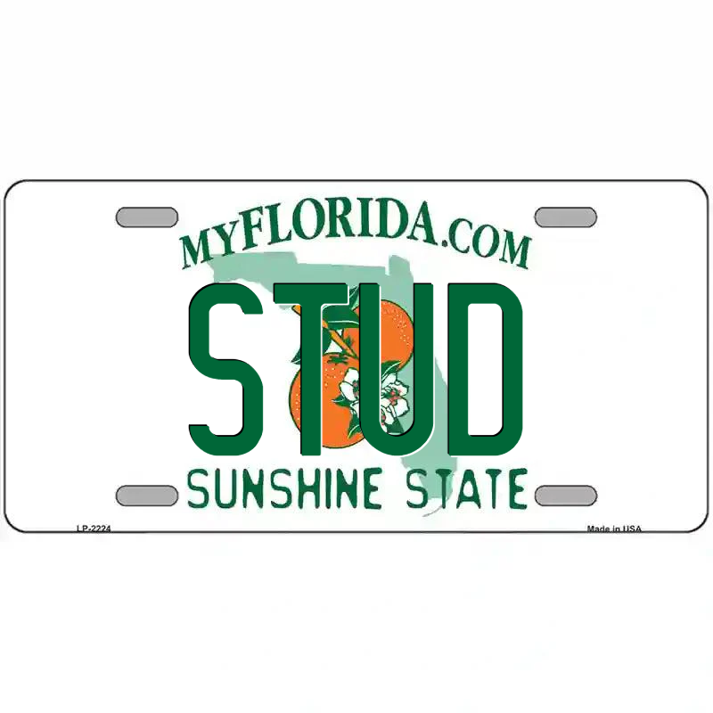 Stud Florida Metal Sign