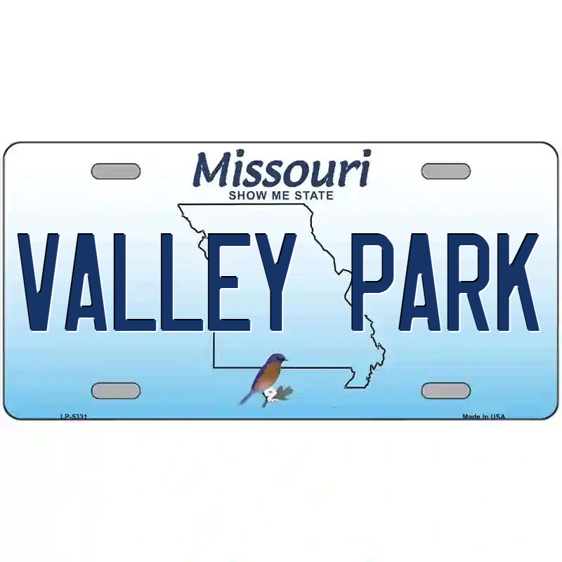 Valley Park Missouri Metal Sign