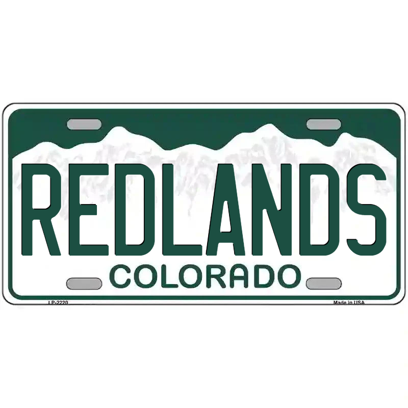 Redlands Colorado Metal Sign
