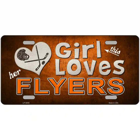 This Girl Loves Her Flyers Metal Sign