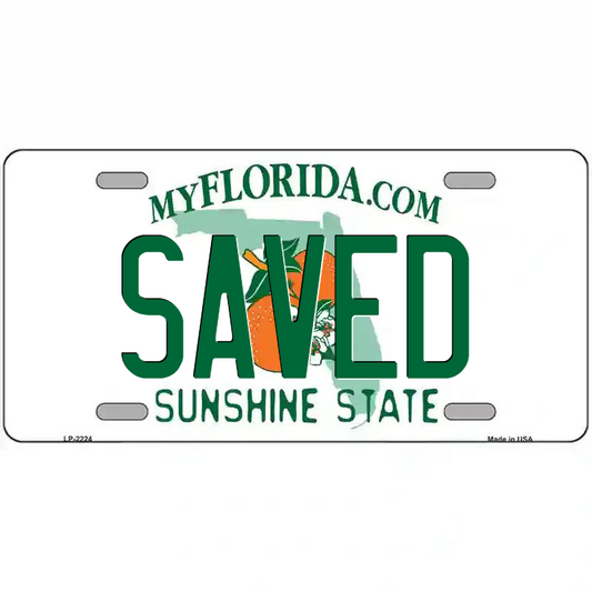 Saved Florida Metal Sign