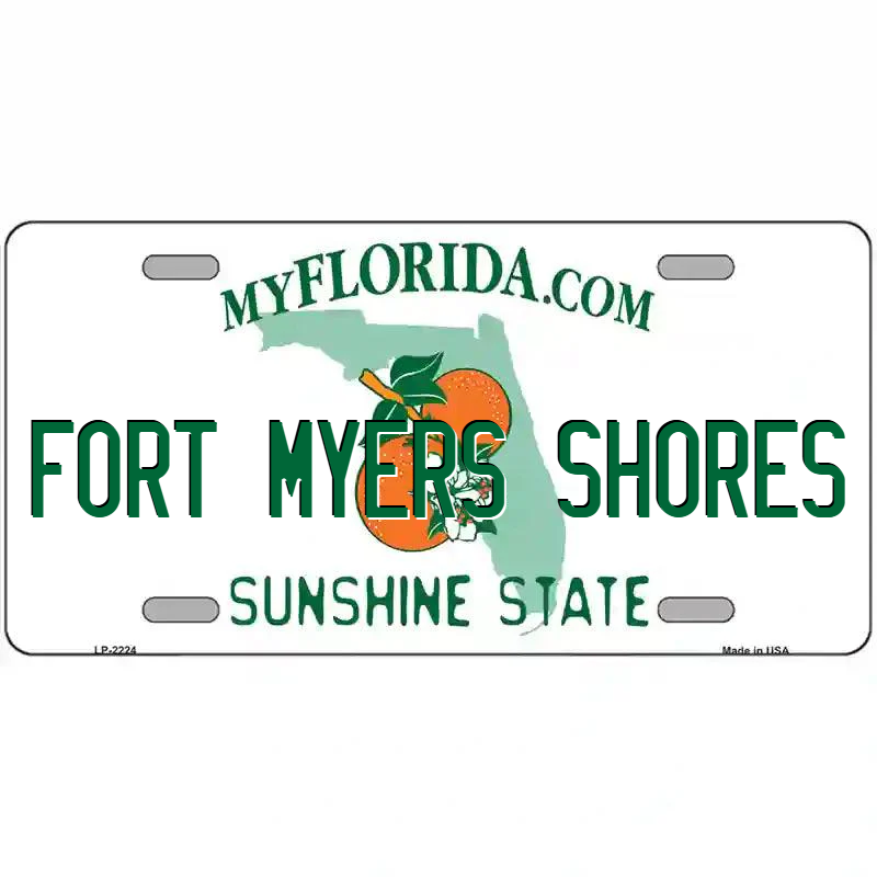 Fort Myers Shores Florida Metal Sign