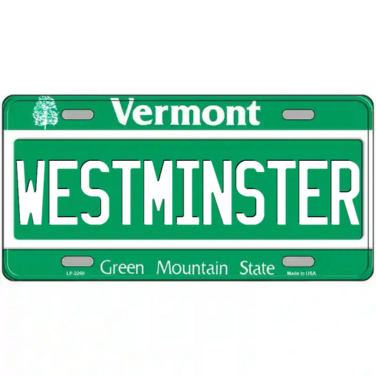 Westminster Vermont Metal Sign