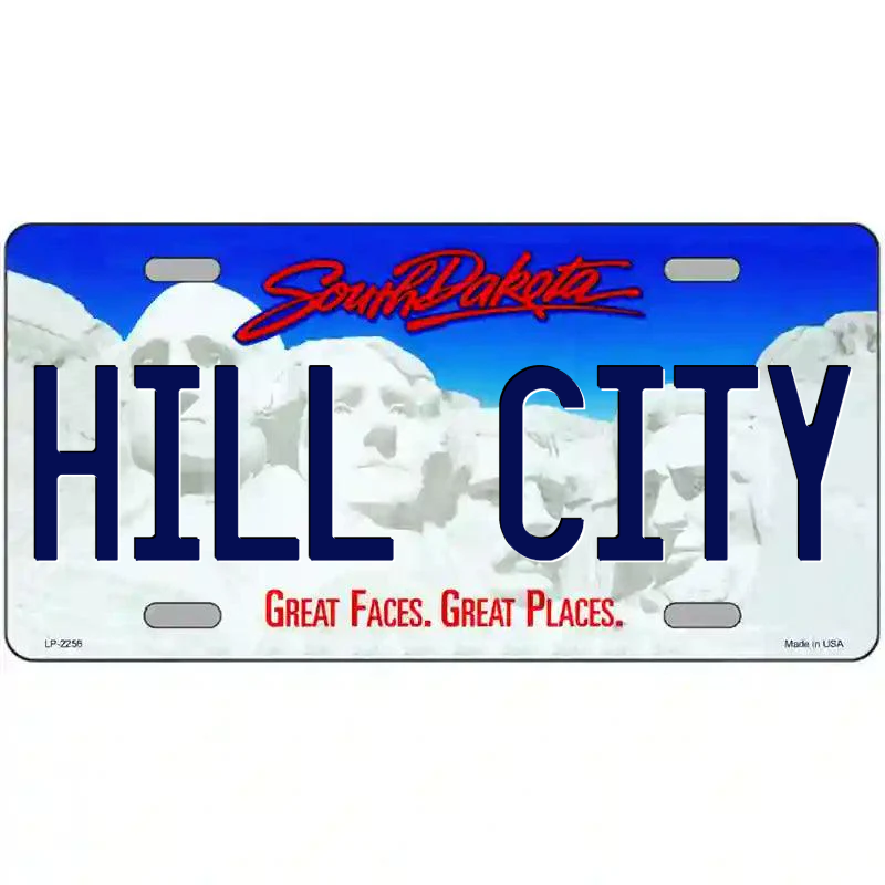 Hill City South Dakota Metal Sign