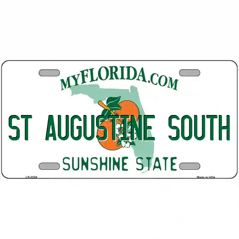 St Augustine South Florida Metal Sign