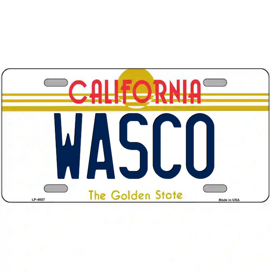 Wasco California Metal Sign
