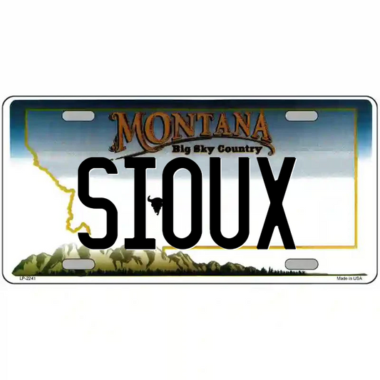 Sioux Montana Metal Sign