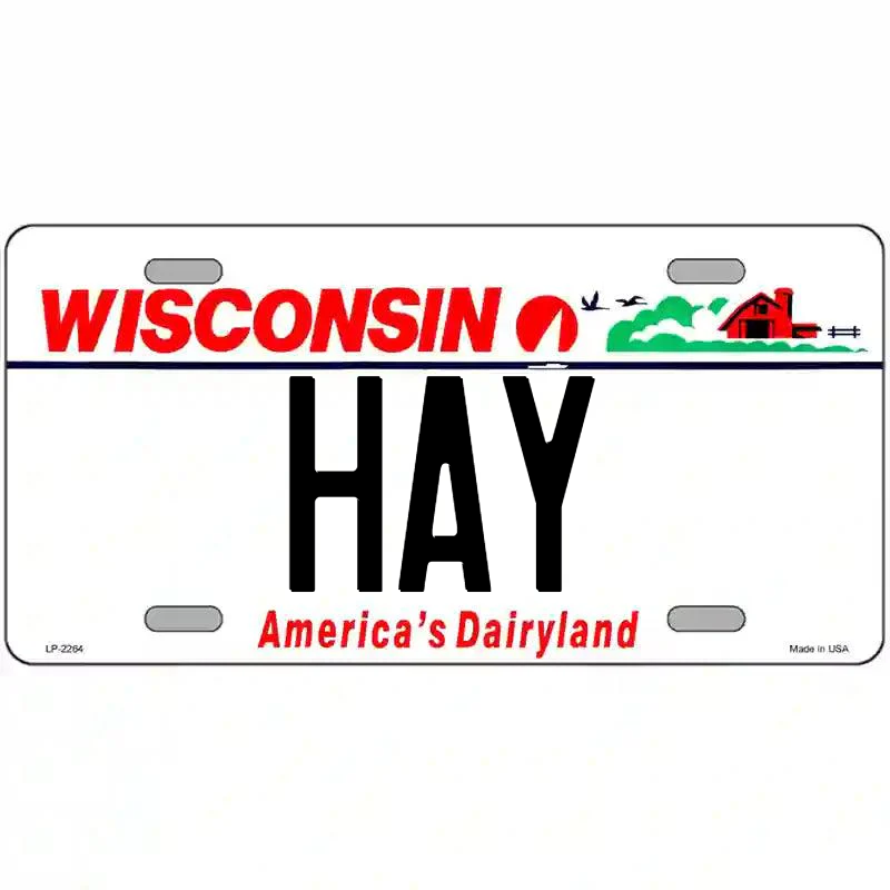 Hay Wisconsin Metal Sign