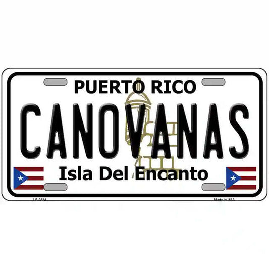 Canovanas Puerto Rico Metal Sign