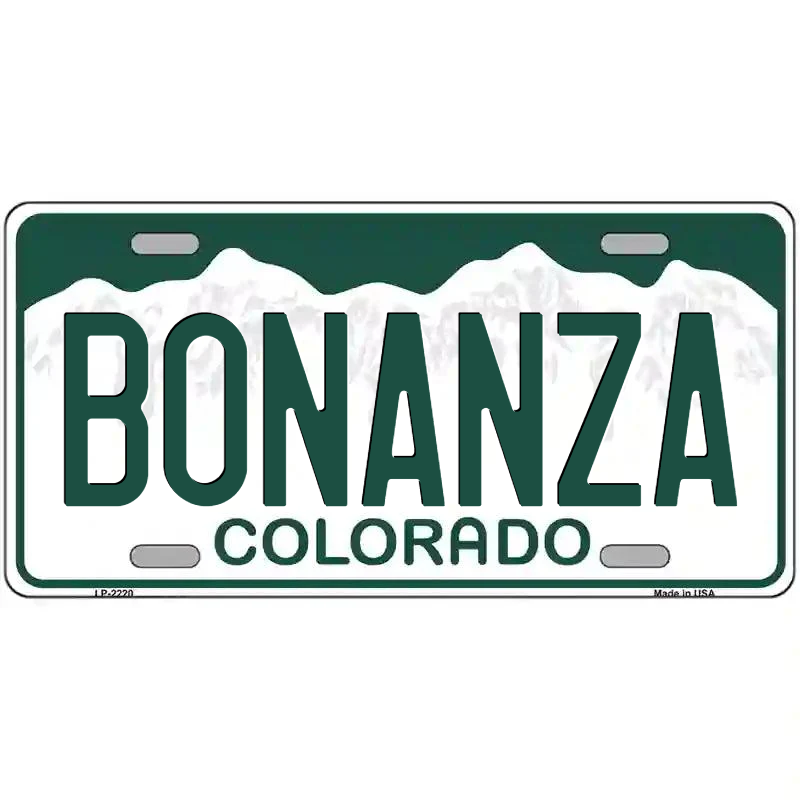 Bonanza Colorado Metal Sign