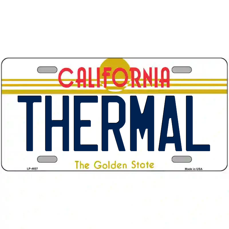 Thermal California Metal Sign