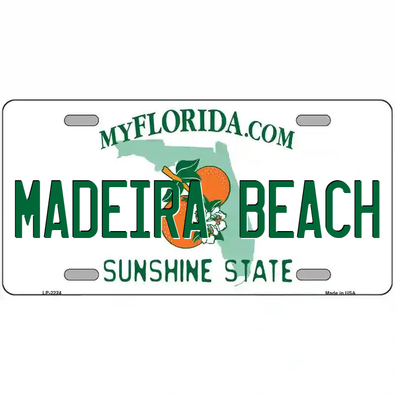Madeira Beach Florida Metal Sign