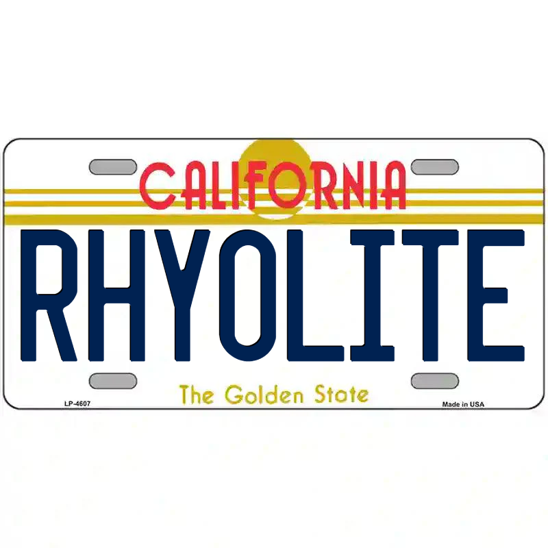 Rhyolite California Metal Sign