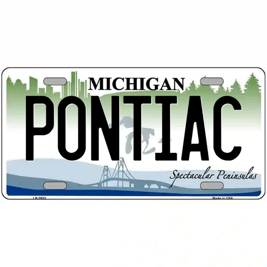 Pontiac Michigan Metal Sign