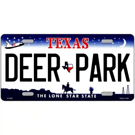 Deer Park Texas Metal Sign