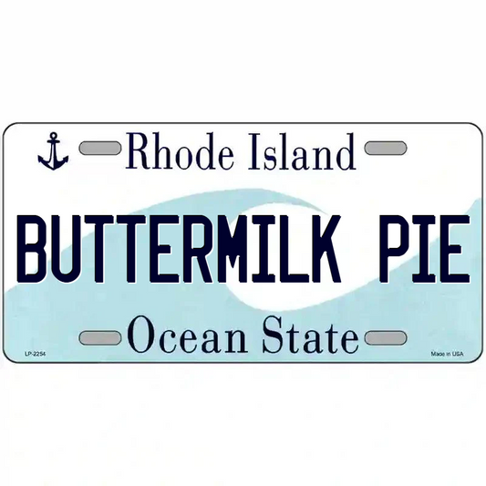 Buttermilk Pie Rhode Island Metal Sign