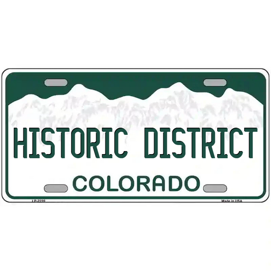 Historic District Colorado Metal Sign