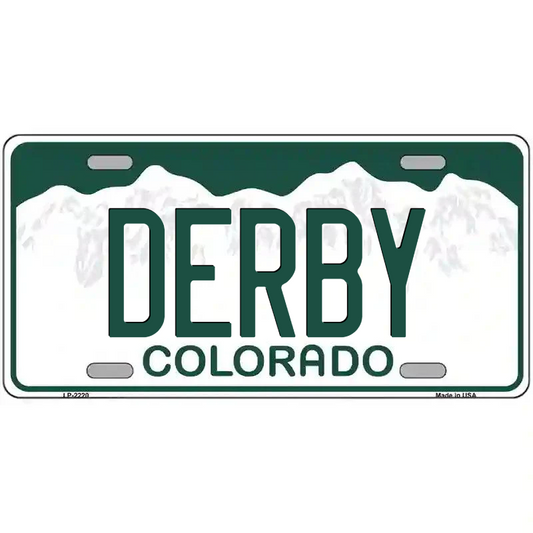Derby Colorado Metal Sign