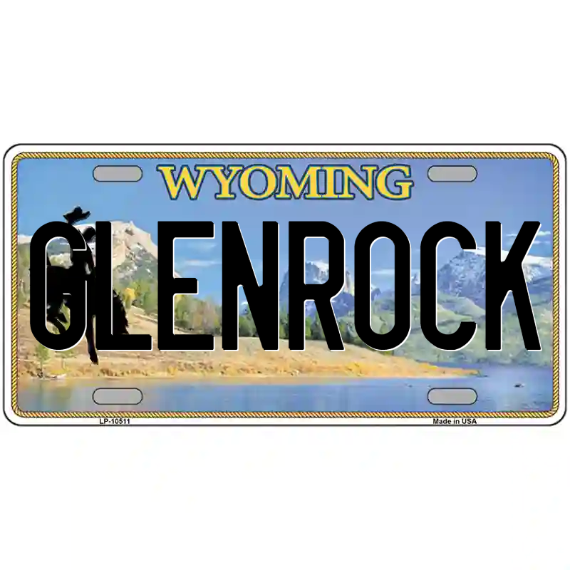 Glenrock Wyoming Metal Sign