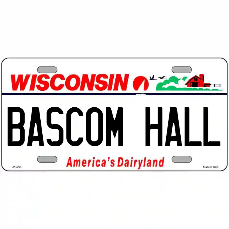 Bascom Hall Wisconsin Metal Sign