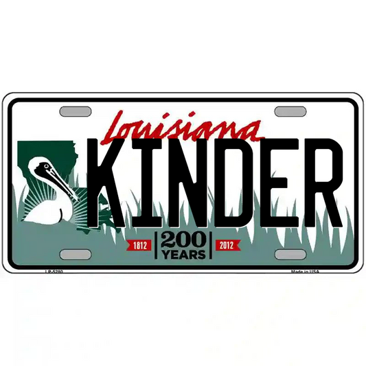 Kinder Louisiana Metal Sign