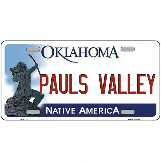 Pauls Valley Oklahoma Metal Sign