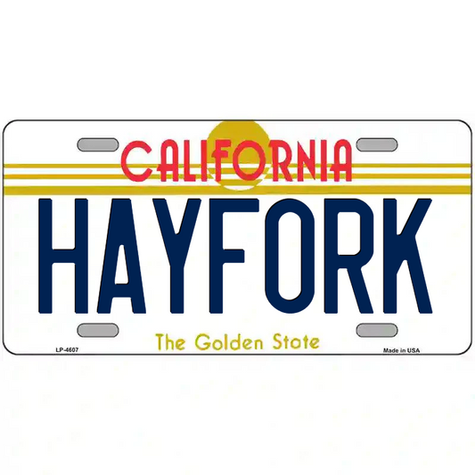 Hayfork California Metal Sign