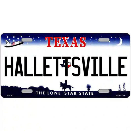 Hallettsville Texas Metal Sign