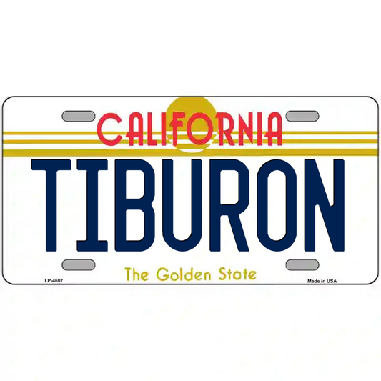 Tiburon California Metal Sign