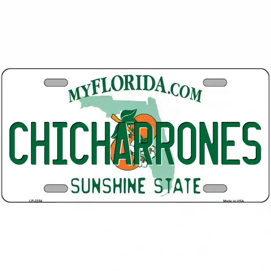 Chicharrones Florida Metal Sign