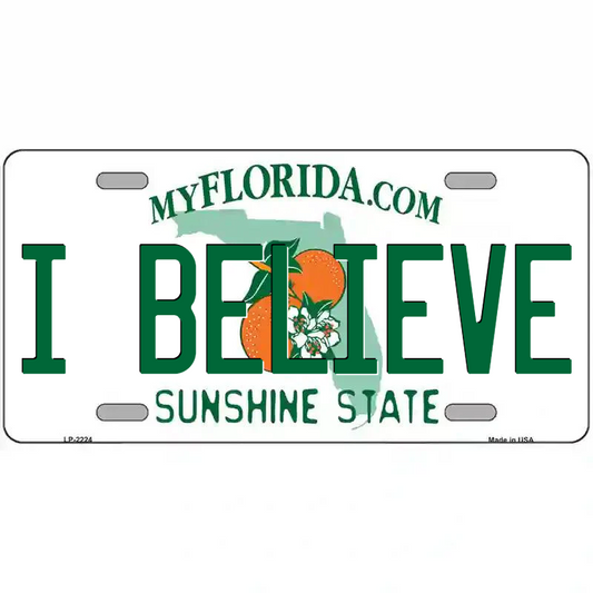 I Believe Florida Metal Sign